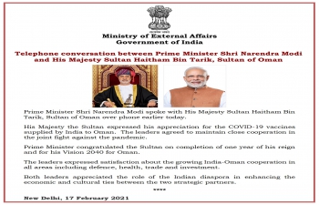 Telephone conversation between Prime Minister Shri Narendra Modi and His Majesty Sultan Haitham Bin Tarik, Sultan of Oman - 17 February 2021